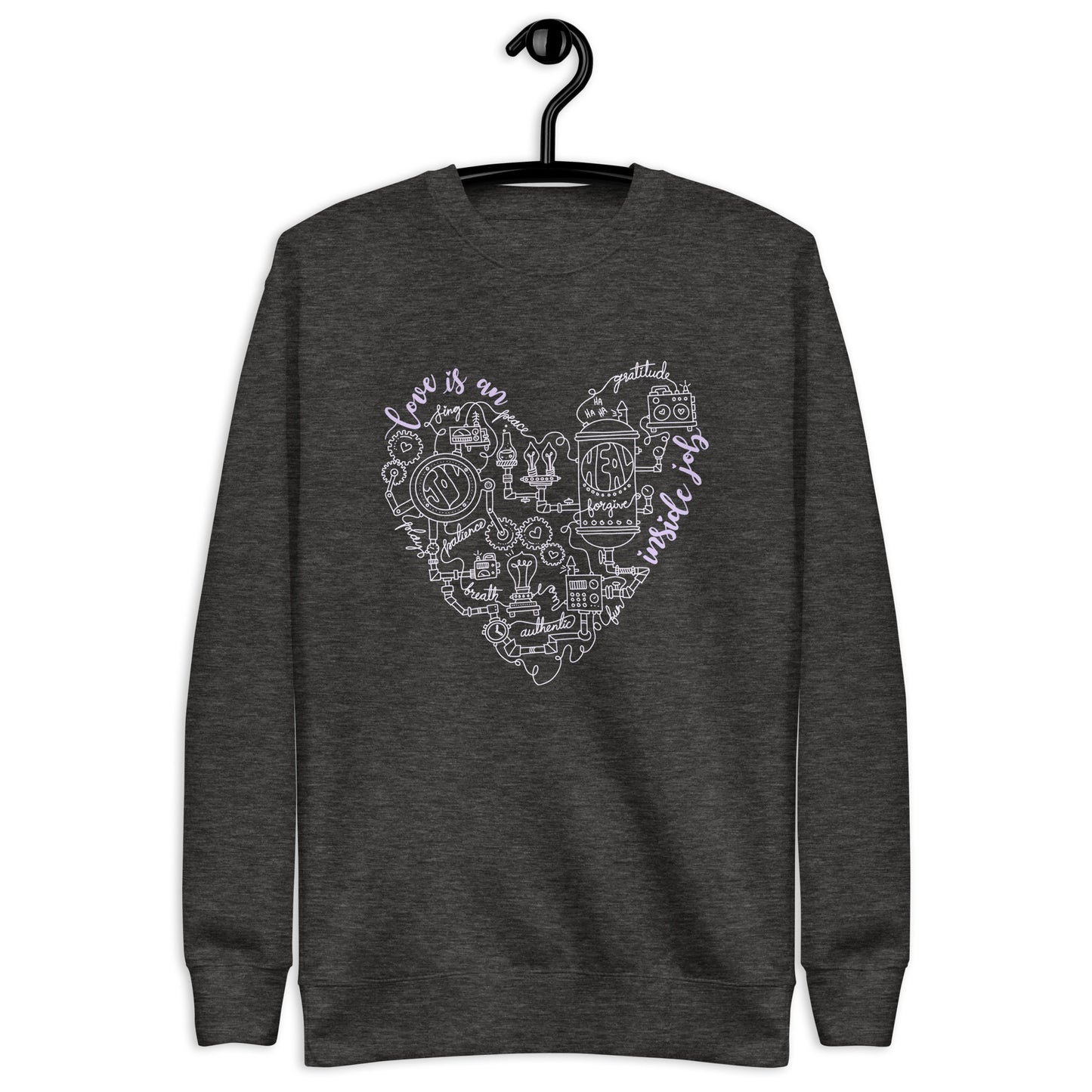 Premium Sweatshirt • Love is an inside job