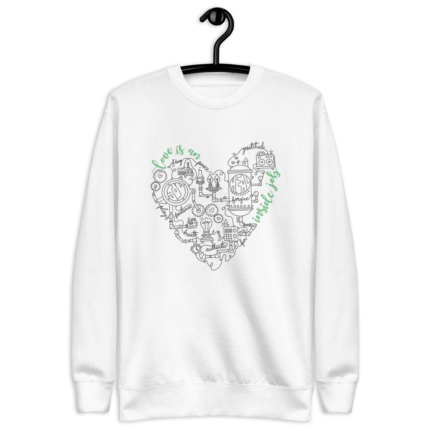 Premium Sweatshirt • Love is an inside job